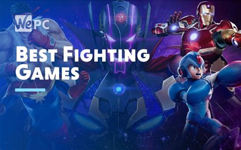 Top fighting games in 2020 .